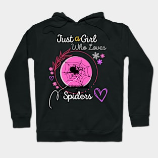 Just a Girl Who Loves Spiders, Cute Spider Design Idea Hoodie